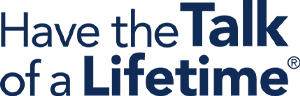 Have the Talk of a Lifetime logo