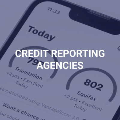 Credit Reporting Agencies_Resources