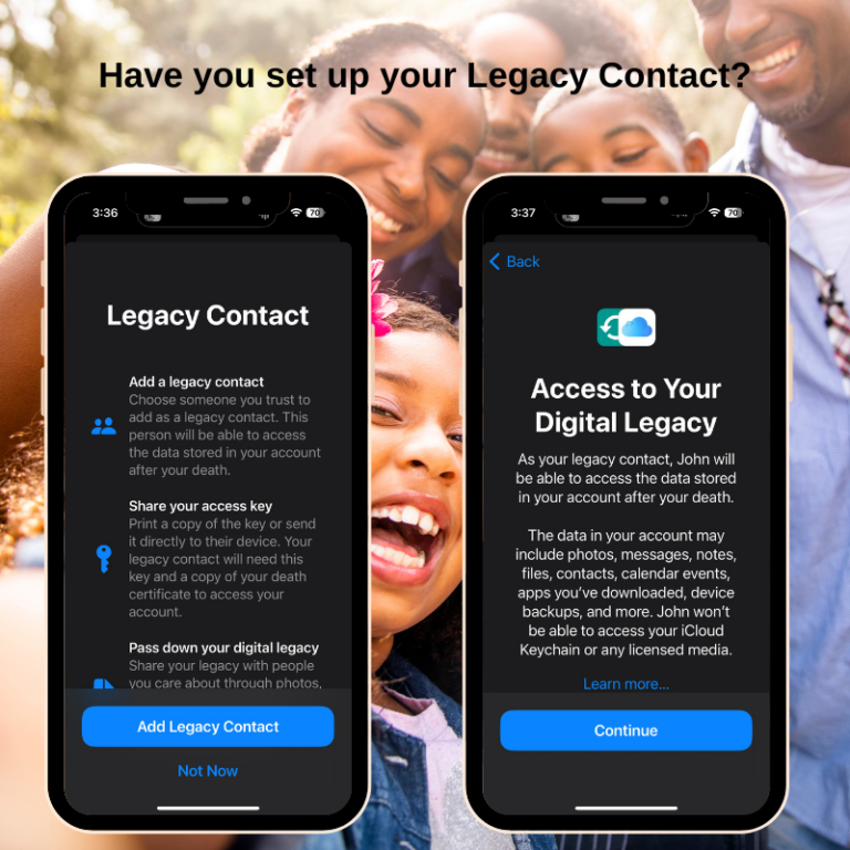 Legacy Contacts and Safeguarding Your Digital Legacy